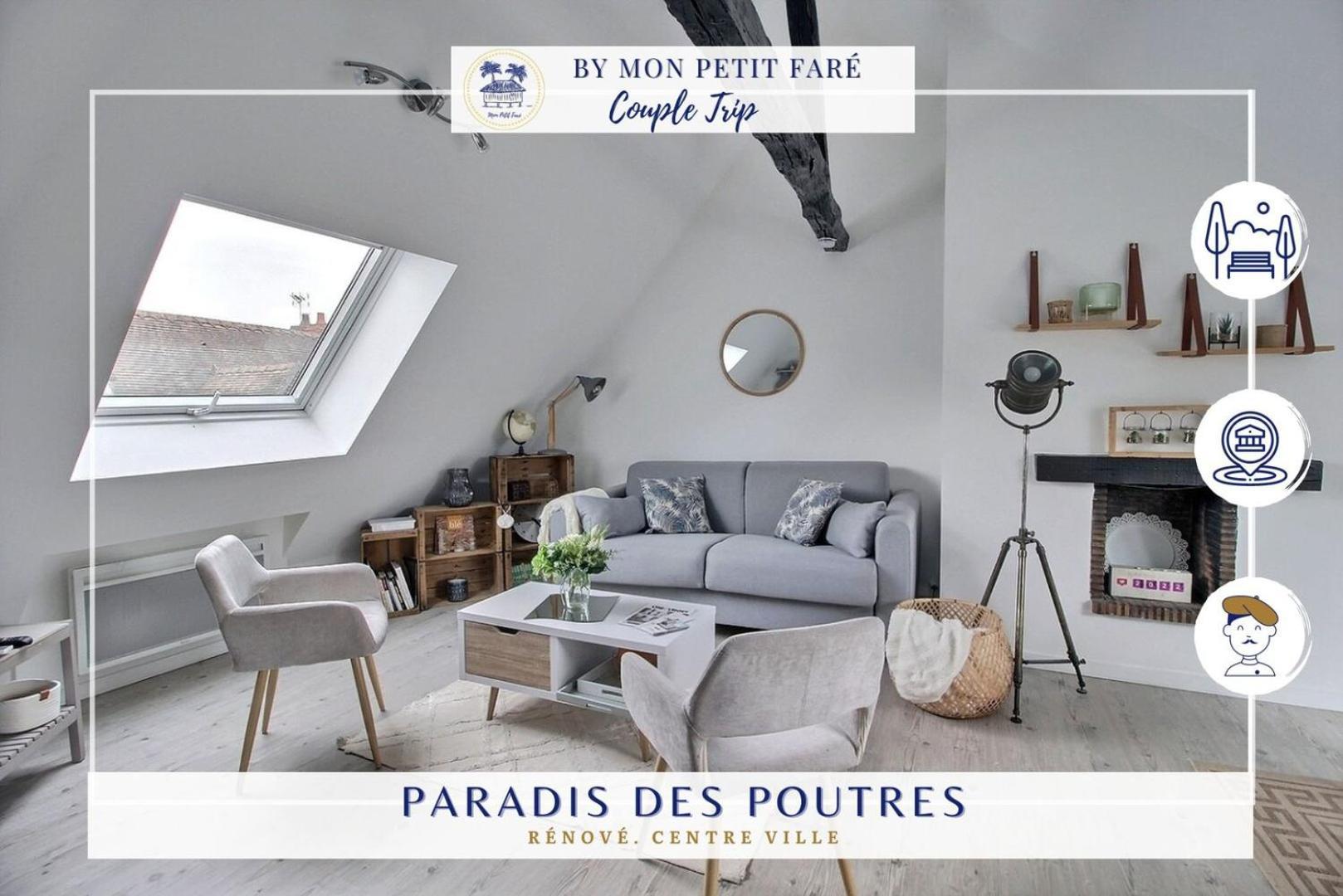 Paradis Des Poutres - Renove & Centre-Ville بورج المظهر الخارجي الصورة
